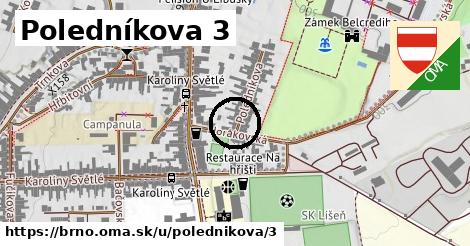 Poledníkova 3, Brno