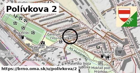 Polívkova 2, Brno