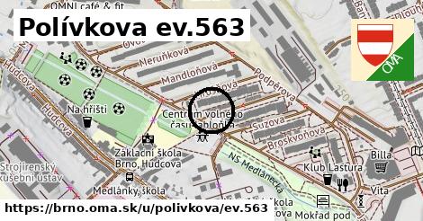 Polívkova ev.563, Brno