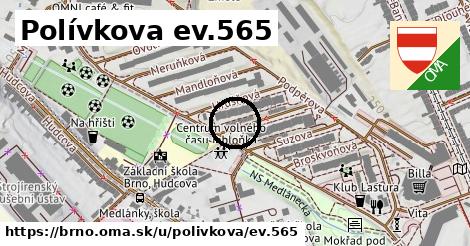 Polívkova ev.565, Brno