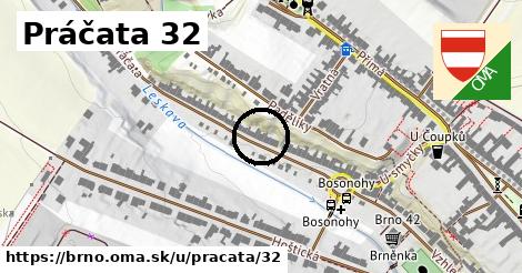 Práčata 32, Brno