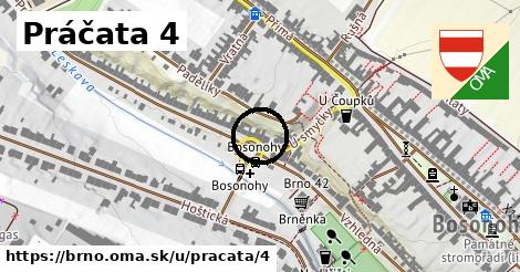 Práčata 4, Brno