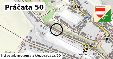 Práčata 50, Brno