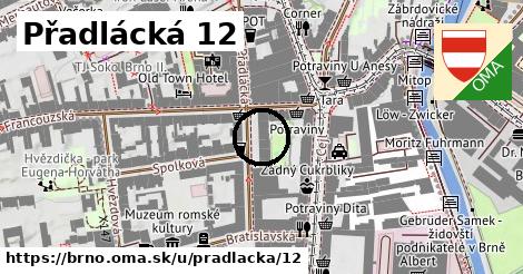 Přadlácká 12, Brno