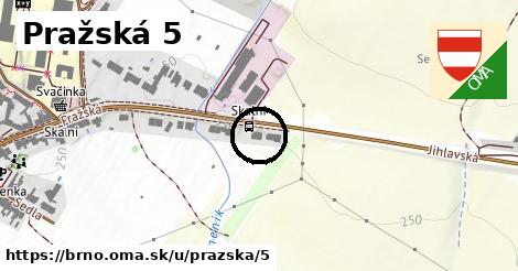 Pražská 5, Brno