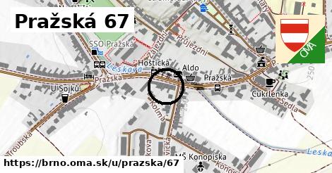 Pražská 67, Brno