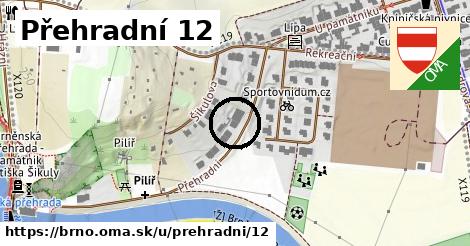Přehradní 12, Brno