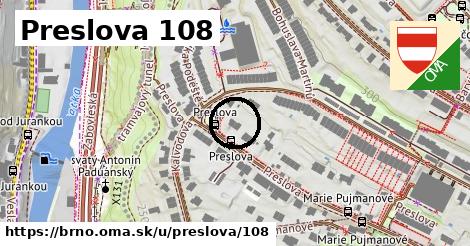 Preslova 108, Brno