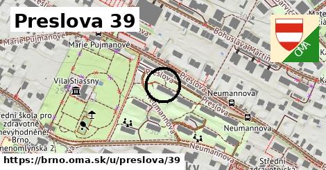 Preslova 39, Brno