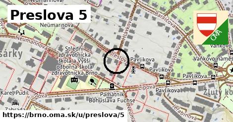 Preslova 5, Brno