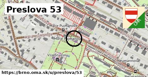 Preslova 53, Brno