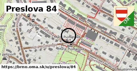 Preslova 84, Brno