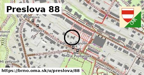 Preslova 88, Brno