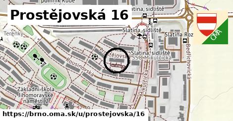 Prostějovská 16, Brno