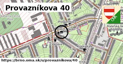 Provazníkova 40, Brno