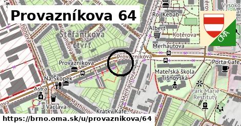Provazníkova 64, Brno