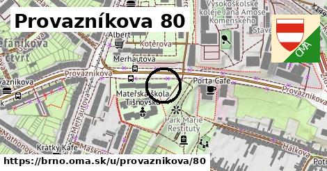 Provazníkova 80, Brno