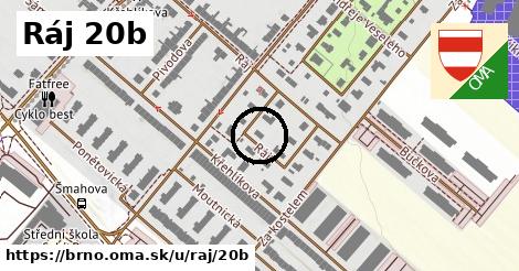 Ráj 20b, Brno