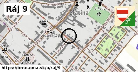 Ráj 9, Brno