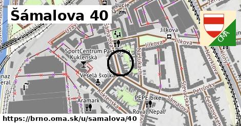 Šámalova 40, Brno