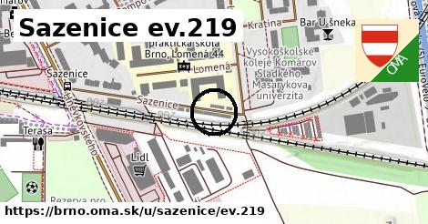 Sazenice ev.219, Brno