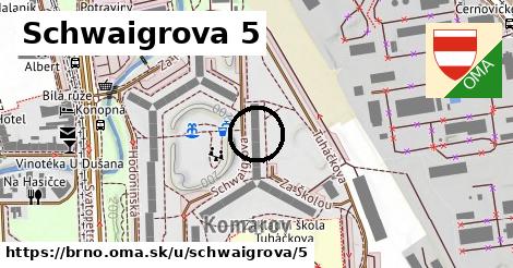 Schwaigrova 5, Brno