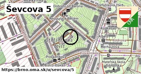 Ševcova 5, Brno