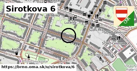 Sirotkova 6, Brno