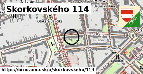 Skorkovského 114, Brno