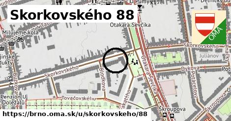 Skorkovského 88, Brno