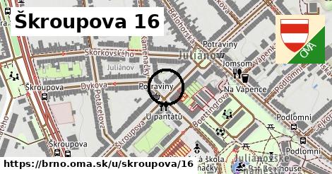 Škroupova 16, Brno