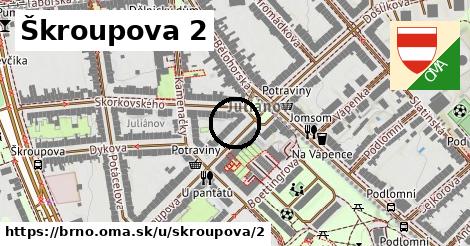 Škroupova 2, Brno