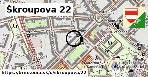 Škroupova 22, Brno