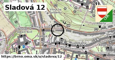 Sladová 12, Brno