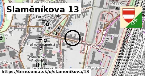 Slaměníkova 13, Brno