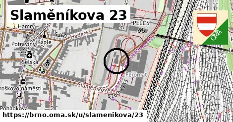 Slaměníkova 23, Brno