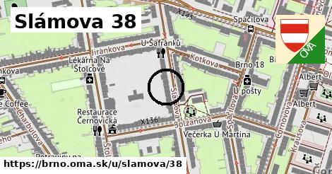 Slámova 38, Brno