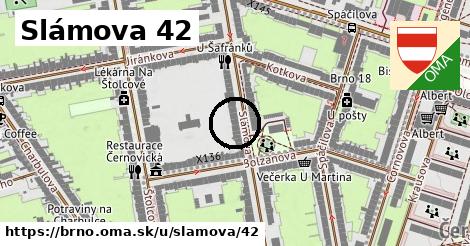 Slámova 42, Brno