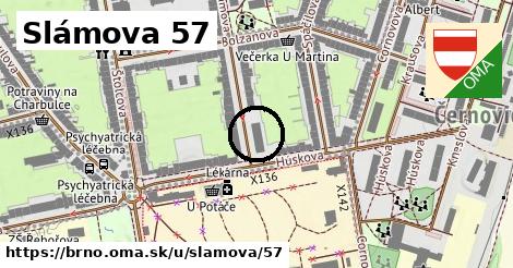 Slámova 57, Brno
