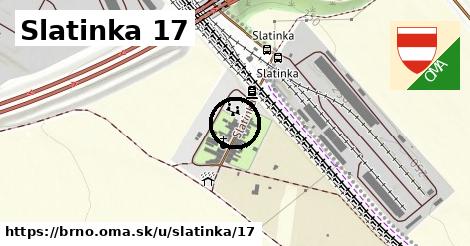 Slatinka 17, Brno