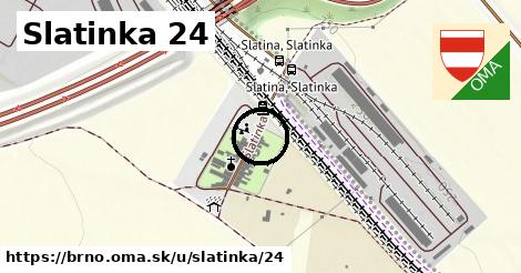 Slatinka 24, Brno
