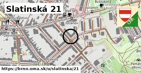 Slatinská 21, Brno