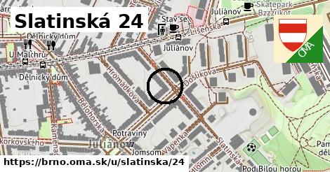 Slatinská 24, Brno