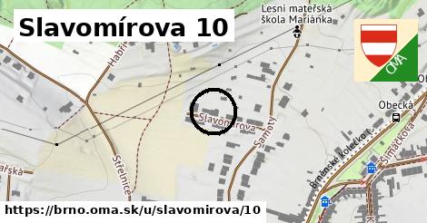 Slavomírova 10, Brno