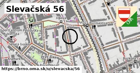 Slevačská 56, Brno