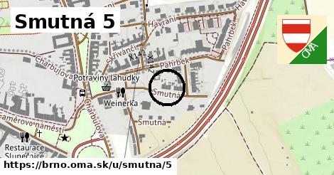 Smutná 5, Brno