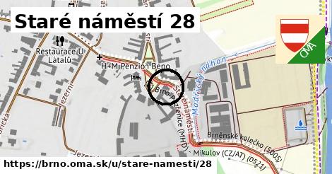 Staré náměstí 28, Brno