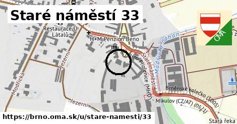 Staré náměstí 33, Brno