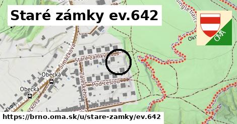 Staré zámky ev.642, Brno