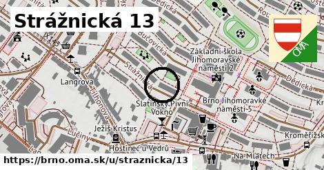 Strážnická 13, Brno